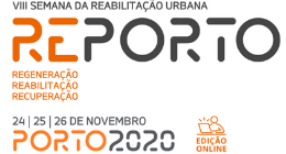 VIII SEMANA DA REABILITAÇÃO URBANA DO PORTO
