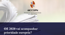 OE 2020 VAI ACOMPANHAR A PRIORIDADE EUROPEIA?