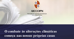 O COMBATE ÀS ALTERAÇÕES CLIMÁTICAS COMEÇA NAS NOSSAS PRÓPRIAS CASAS