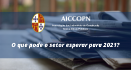 O QUE PODE O SETOR ESPERAR PARA 2021?