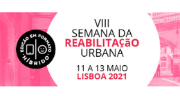 VIII SEMANA REABILITAÇÃO URBANA DE LISBOA
