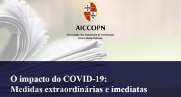 O IMPACTO DO COVID-19: MEDIDAS EXTRAORDINÁRIAS E IMEDIATAS