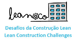 SEMINÁRIO | DESAFIOS DA CONSTRUÇÃO LEAN