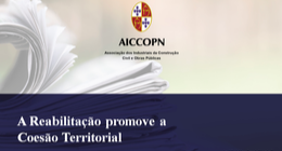 A REABILITAÇÃO PROMOVE A COESÃO TERRITORIAL