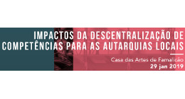 IMPACTOS DA DESCENTRALIZAÇÃO DE COMPETÊNCIAS PARA AS AUTARQUIAS LOCAIS