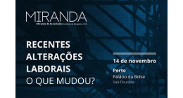 CONFERÊNCIA: RECENTES ALTERAÇÕES LABORAIS – O QUE MUDOU?