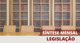 SÍNTESE MENSAL DE LEGISLAÇÃO