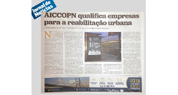 AICCOPN QUALIFICA EMPRESAS PARA A REABILITAÇÃO URBANA