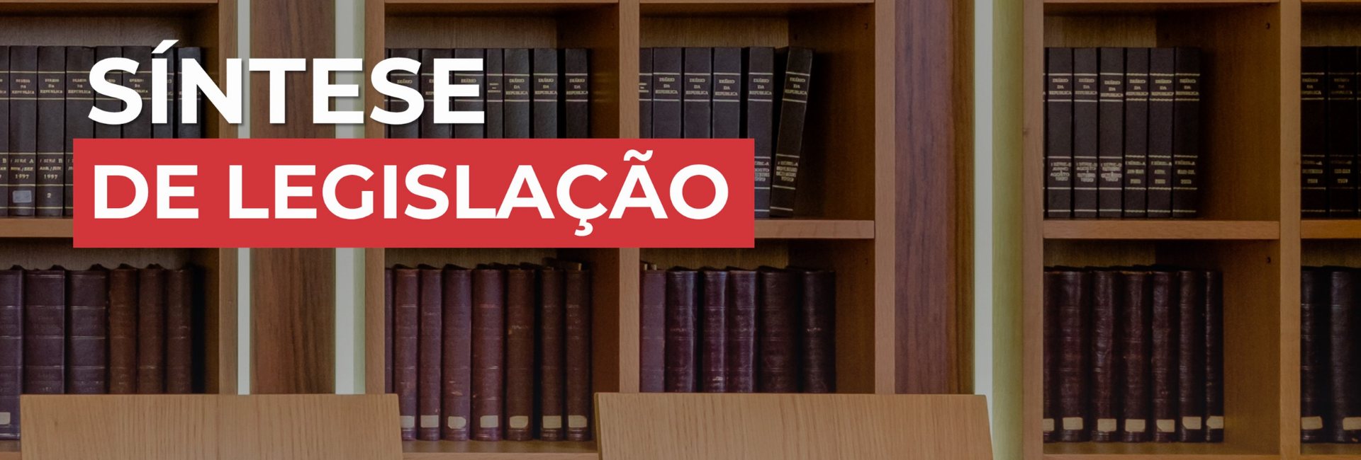 1920x650_Sintese_Legislação_2022
