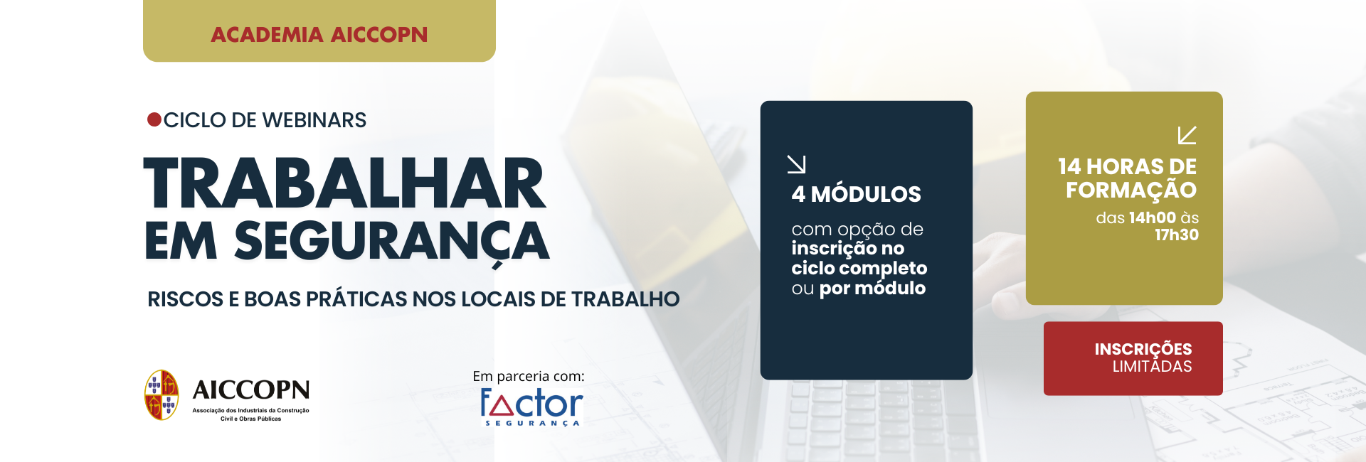 CICLO DE WEBINARS | TRABALHAR EM SEGURANÇA