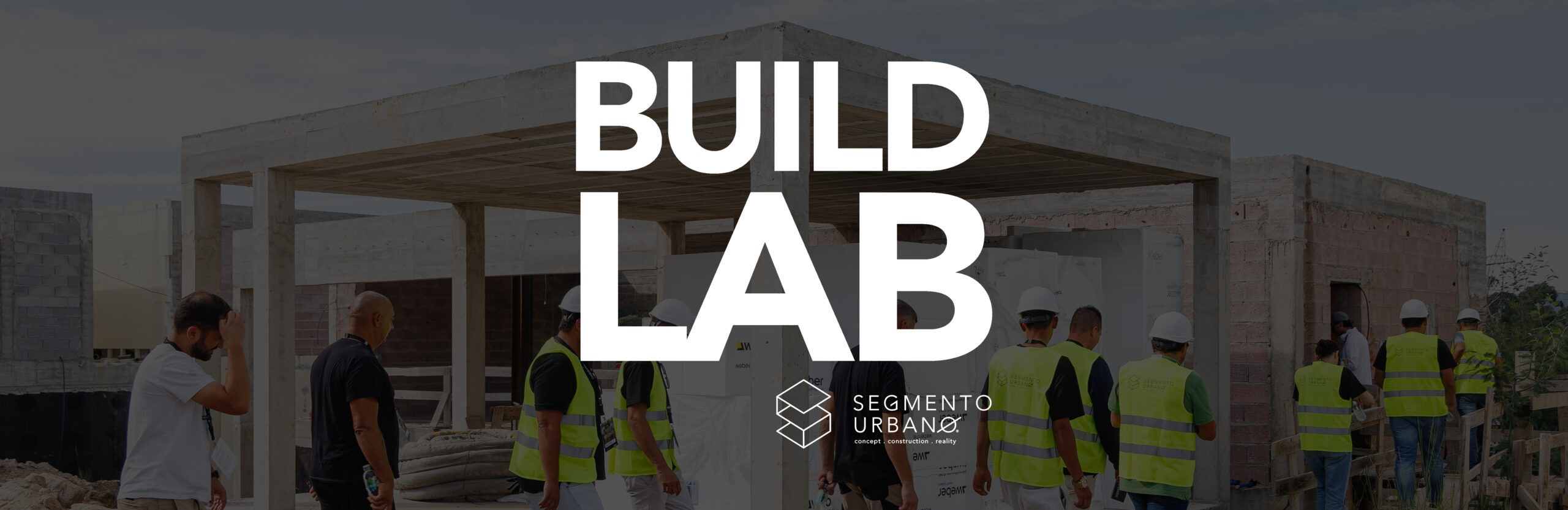 3ª EDIÇÃO BUILD LAB | SEGMENTO URBANO