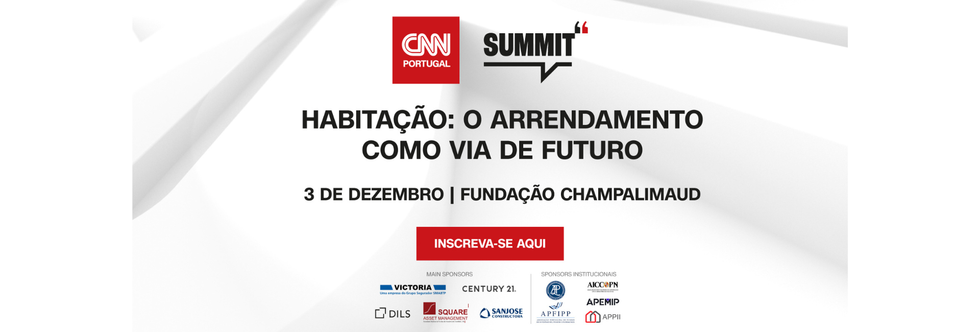 CNN PORTUGAL SUMMIT | HABITAÇÃO: O ARRENDAMENTO COMO VIA DE FUTURO