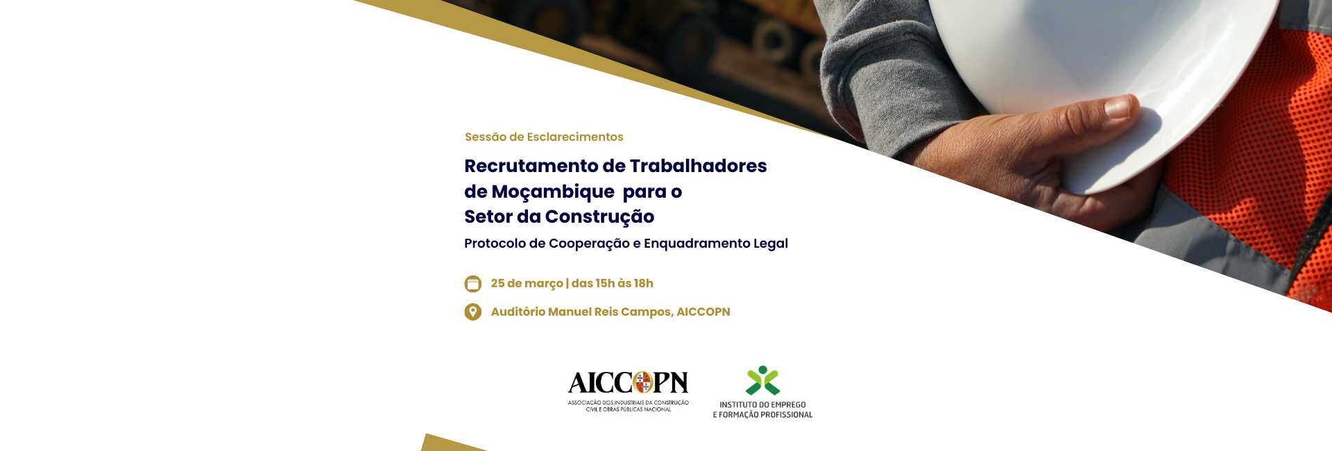 SESSÃO DE ESCLARECIMENTOS | RECRUTAMENTO DE TRABALHADORES DE MOÇAMBIQUE PARA O SETOR DA CONSTRUÇÃO